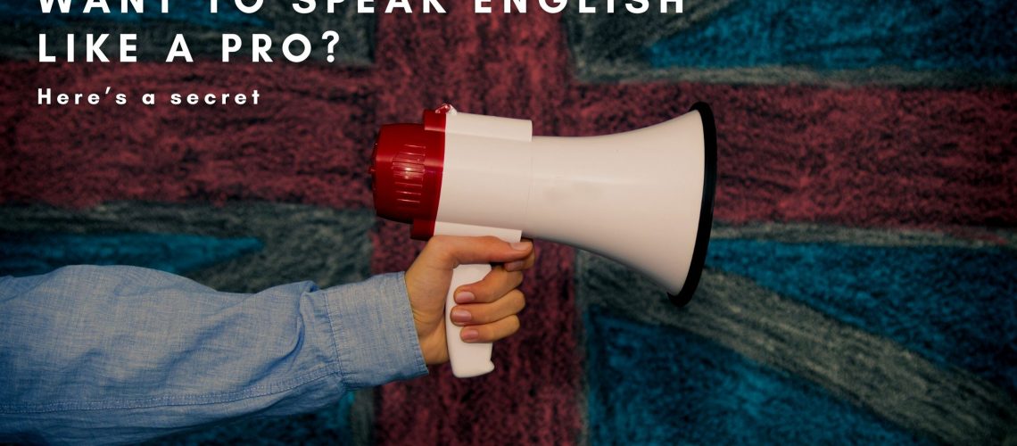 Blog with English Speaking Secret